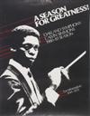 (MUSIC.) SIMMONS, CALVIN. Oakland Symphony, in Tune With Time and Place * A Season for Greatness, Oakland Symphony, Calvin Simmons, 198